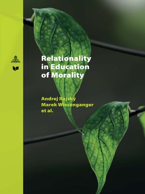 cover image of Relationality in Education of Morality